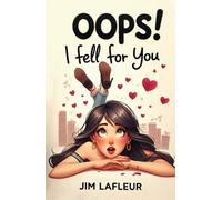 Oops! I Fell for You