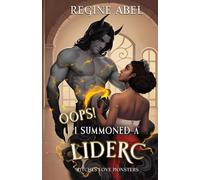 Oops! I Summoned A Liderc