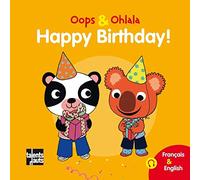 Oops & Ohlala: Happy birthday/Joyeux anniversaire