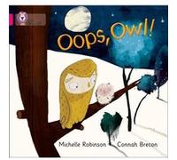 Oops Owl by Michelle Robinson Michelle Robinson (Auteur)
