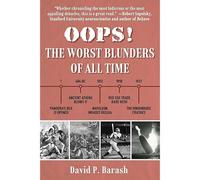 Oops!: The Worst Blunders Of All Time