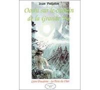 Ooshi sur le chemin de la grande vie, tome 2 : La piste du chat