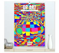 OP Art Nichts für schwache Augen (hochwertiger Premium Wandkalender 2026 DIN A2 hoch), Kunstdruck in Hochglanz: Op Art ist eine Kunst aus den 60igern, auch Optical Art genannt.