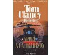 Op-Center 11. Appel à la trahison