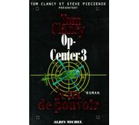 Op-Center 3. Jeux de pouvoir