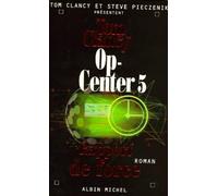 Op-Center 5. Rapport de force