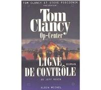 Op-Center 8. Ligne de contrôle Jean Bonnefoy (Traduction), Tom Clancy (Auteur), Steve Pieczenik (Auteur)