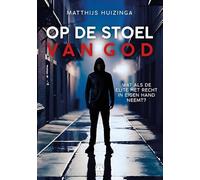 Op de stoel van God: Wat als de elite het recht in eigen hand neemt?