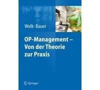 Op-Management - Von Der Theorie Zur Praxis