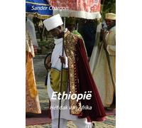 Op reis ... Ethiopië: Het dak van Afrika