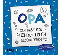 Opa, Ich Habe Ein Buch Für Dich Geschrieben - Version Für Kinder