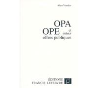 Opa/Ope Et Autres Offres Publiques