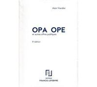OPA OPE et autres offres publiques Alain Viandier (Auteur)