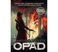 Opad - Frantisek Kotleta (littérature, fantastique, fantasy en polonais)