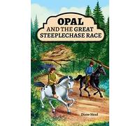 Opal And The Great Steeplechase Race