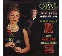 Opal Honky-Tonk Highway
