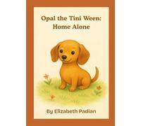 Opal the Tini Ween: Home Alone