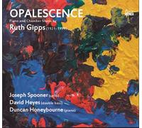 Opalescence Piano And Chamber Music CD