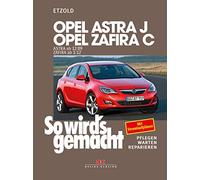Opel Astra J ab 12/09 Opel Zafira C ab 1/12