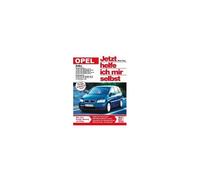 Opel Zafira Ab Modelljahr 1999. Jetzt Helfe Ich Mir Selbst