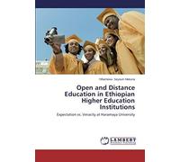 Open And Distance Education In Ethiopian Higher Education Institutions
