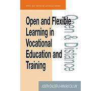 Open And Flexible Learning In Vocational Education And Training