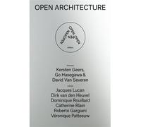 Open Architecture - Van Rooyen, Xavier - Gar Archives D'architecture - broché - Essai