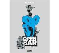 Open Bar - 1re tournée Fabcaro (Auteur)