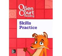 Open Court Reading Foundational Skills Kit, Skills Practice Workbook, Grade K