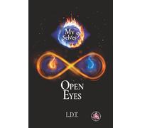OPEN EYES: My 9 Selves