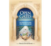 Open Gates to Pesach and the Haggadah
