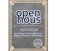 open house sign in sheet: Up to 400 Unique Entries | Real Estate Visitor Sign-In Log Book for Realtors, Brokers, Agents & Home Sellers | Professional ... Business Events (100 Pages, 8.5 x 11 inches)