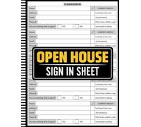 Open House Sign In Sheet: Up To 532 Unique Entries, Realtor Broker And Agent Visitor Guest Book, Open House Attendance Log for Realtors - Capture ... book for Realtor, Broker, Home Seller, FSBO