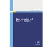 Open Innovation and Business Success Gawarzynska, Monika (Auteur)