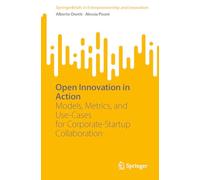 Open Innovation in Action: Models, Metrics, and Use-Cases for Corporate-Startup Collaboration
