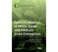 Open Innovation In Micro, Small And Medium-Sized Enterprises