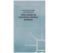 Open Issues In European Central Banking