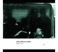 Open Land by John Abercrombie (1999-09-07)