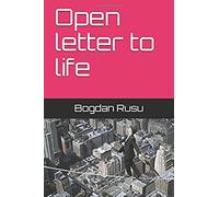 Open Letter To Life