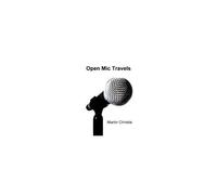 Open Mic Travels