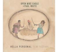Open Mike Eagle & Paul White - Hella Personal Film Festival [Import]
