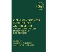 Open-Mindedness in the Bible and Beyond (The Library of Hebrew Bible/Old Testament Studies) - [Version Originale] Inconnu (Auteur)