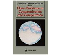 Open Problems In Communication And Computation