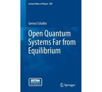Open Quantum Systems Far From Equilibrium