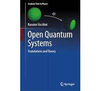 Open Quantum Systems: Foundations and Theory