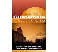 Open Road's Best of Guatemala, Open Road's Best of Guatemala Bruce Morris (Auteur)