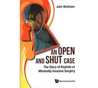 Open & Shut Case An John Wickham, (Auteur)