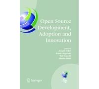 Open Source Development, Adoption And Innovation