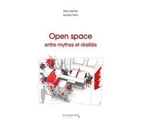 Open space - entre mythes et realites
