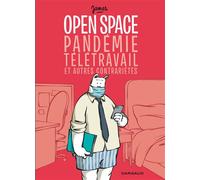 Open space, pandémie, télétravail et autres contrariétés – Dargaud